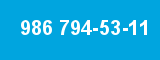 986 794-53-11
